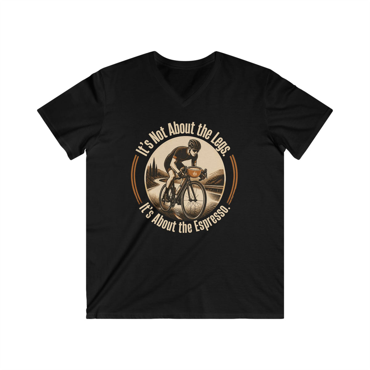 Cycling Coffee Tee – "It's Not About the Legs, It's About the Espresso" V-Neck