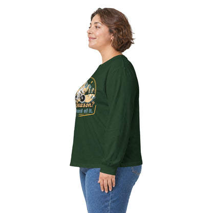 Biking Long Sleeve Tee – “Off-Season? Never Heard of It!” Adventure Shirt